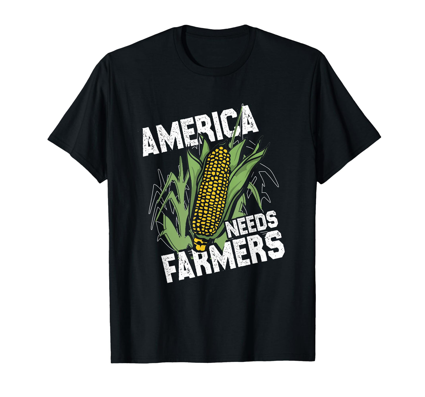 America Needs Farmers | Corn Farming | Harvest Farmer T-Shirt