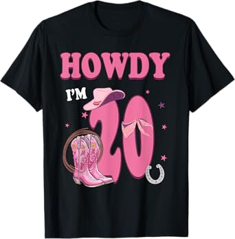 Howdy I'm 20 Year Old Birthday 20th Country Cowgirl T-Shirt