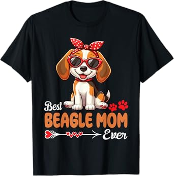 Cute Dog Best Beagle Mom Ever Mama Mother Life Fur Baby Love T-Shirt