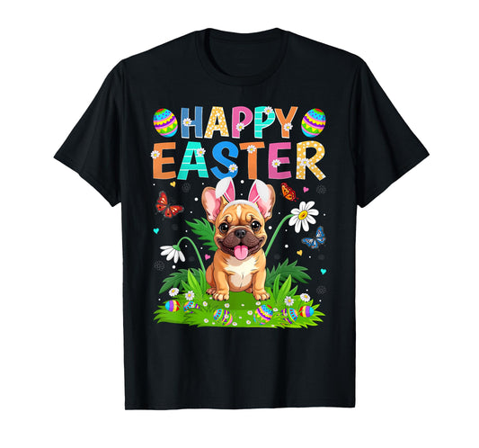 French Bulldog Happy Easter Egg Hunt Bunny Ear Easter Sunday T-Shirt