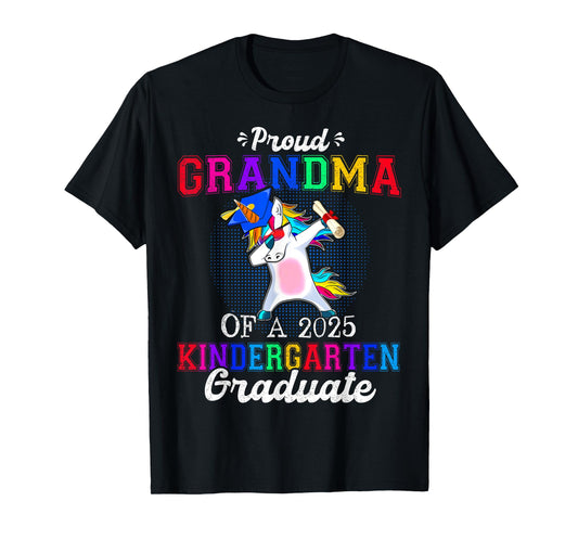 Proud Grandma Of A 2025 Kindergarten Graduate Unicorn Dab T-Shirt
