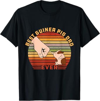 Best Guinea Pig Dad Ever Funny Guinea Pig Father T-Shirt