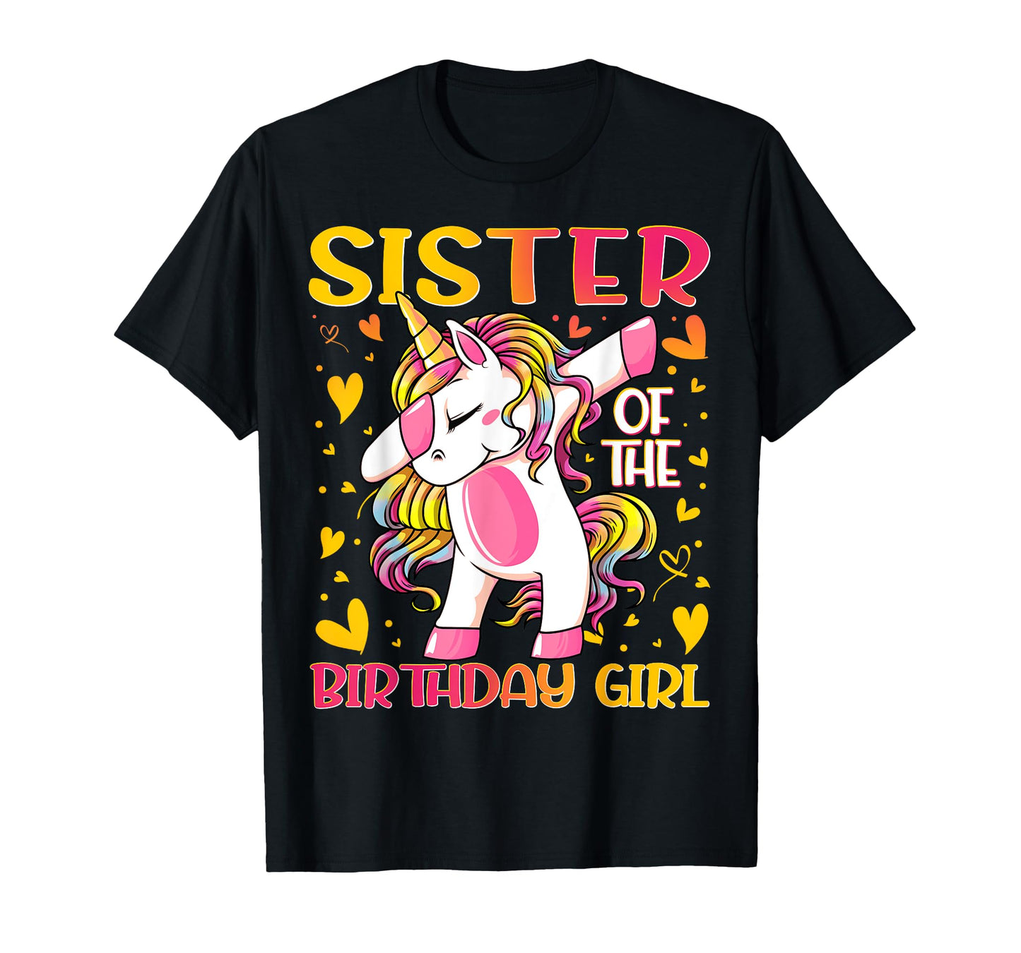 Sister of the Birthday Girl Dabbing Unicorn Sister Gifts T-Shirt
