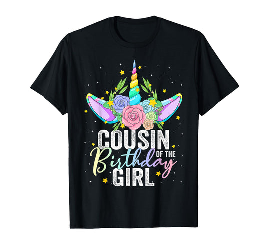 Cousin Of The Birthday Girl Gift Unicorn Birthday T-Shirt