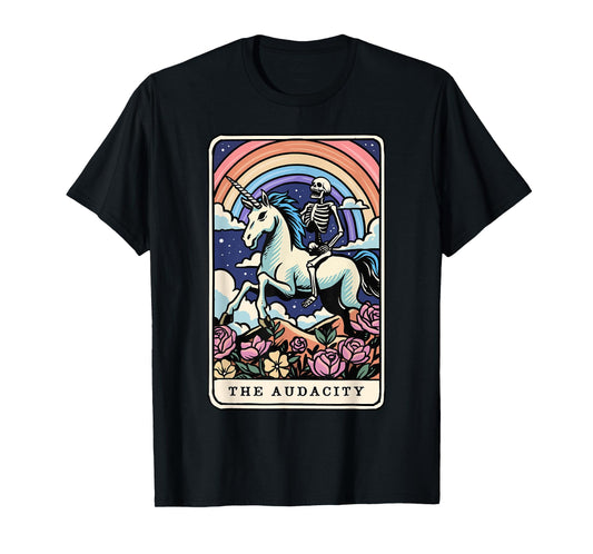 The Audacity Tarot Card Skeleton Riding Unicorn Sarcastic T-Shirt