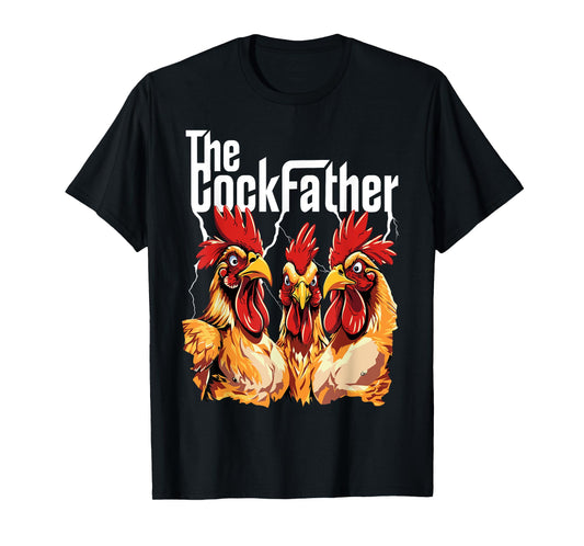 The Cockfather Chicken Father Dad Owner Funny Cute Rooster T-Shirt