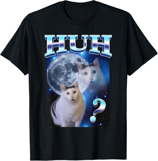 HUH Funny Dank Cat Meme Tee T-Shirt