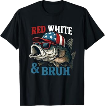 Red white and bruh shirt 4th of July fishing funny T-Shirt