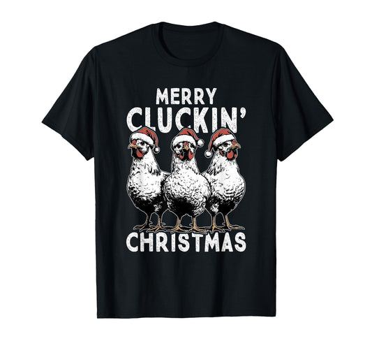 Merry Cluckin' Christmas Funny Christmas Graphic T-Shirt