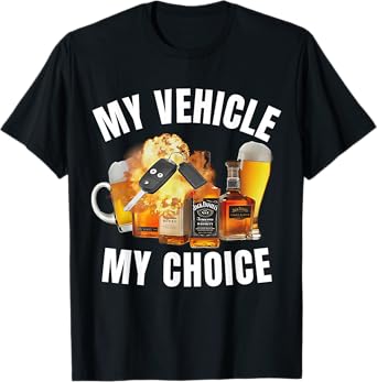 Hilarious Jokes, Memes - My Choice - My Vehicle My Choice - Funny T-Shirt - Black - Small - Short Sleeve - Crew Neck - Modern - Fun - Driving - Car Lovers - Humor Enthusiasts - Adults