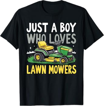 Just a Boy Who Loves Lawn Mowers Lawn Mowing Lover for Kids T-Shirt
