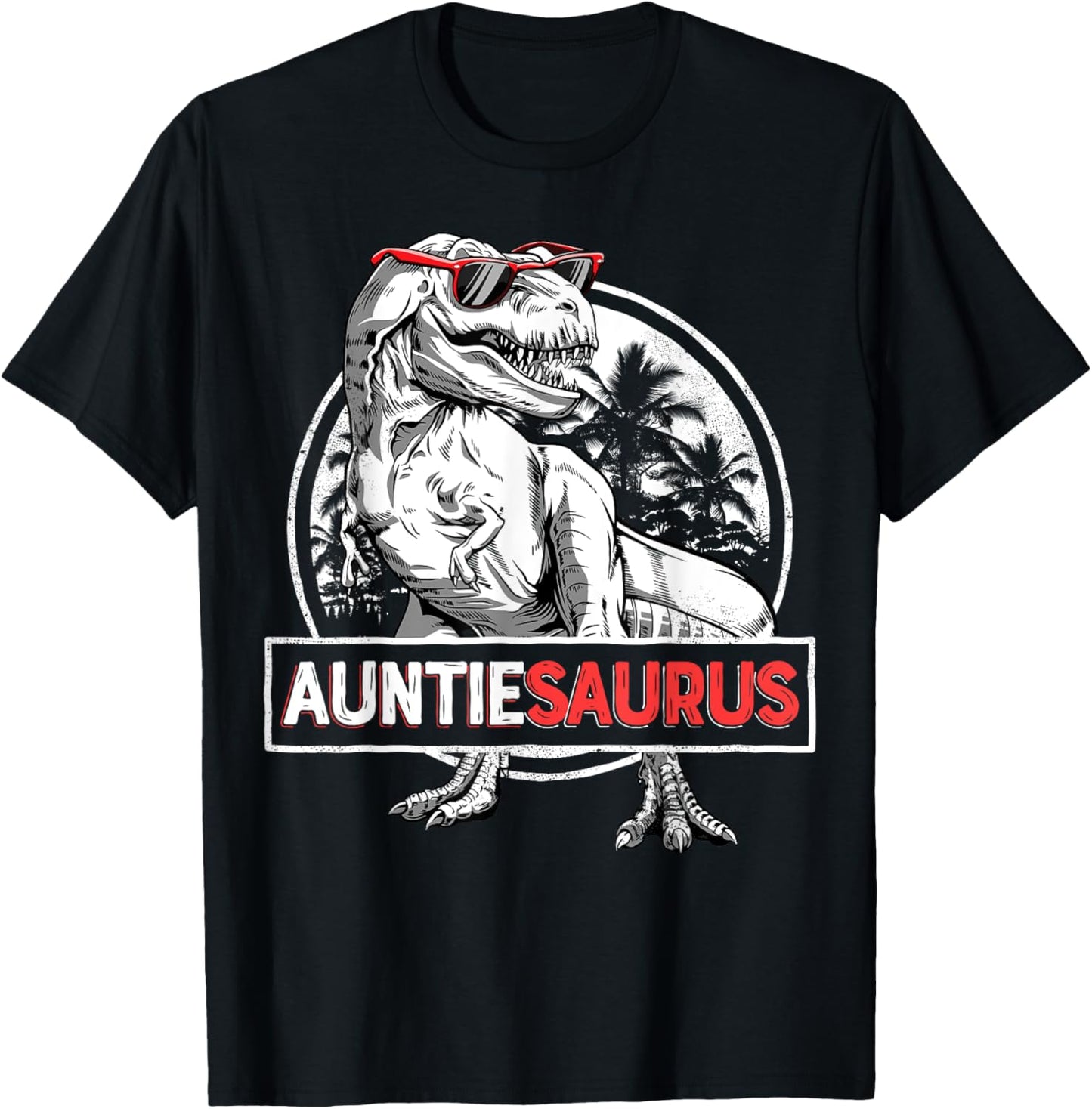 Auntiesaurus T rex Dinosaur Auntie Saurus Family Matching T-Shirt