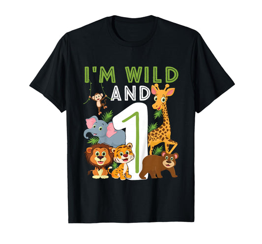 I'm wild And One Safari Zoo Animal Theme 1 Year Old Birthday T-Shirt