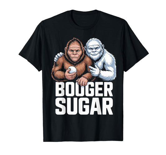 Booger Sugar Sasquatch Yeti Nose Beers Nose Nachos Selfi T-Shirt