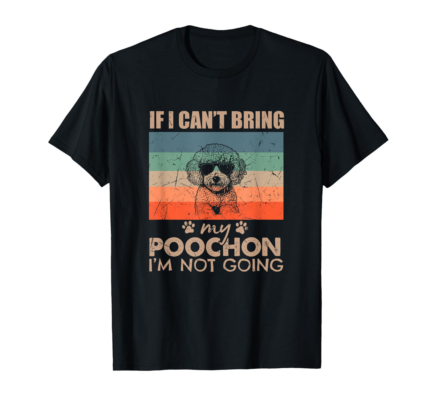 Funny Dog If I Can't Bring My Poochon I'm Not Going Dog Xmas T-Shirt