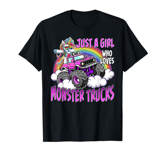Monster Truck Unicorn Just a Girl Who Loves Monster Trucks T-Shirt