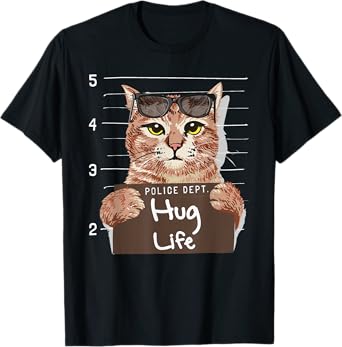 Hug Life Funny Cat Thug Gangster Police Dept kitten kitteh T-Shirt for Men Women