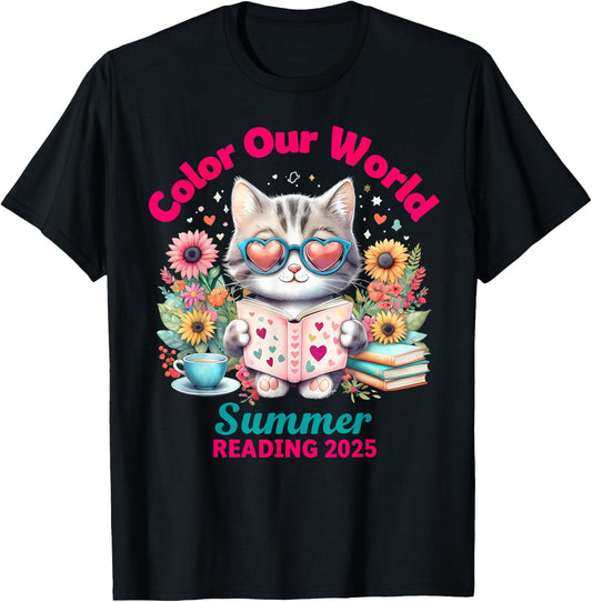 Color Our World Summer Reading Program 2025 Funny Cat T-Shirt