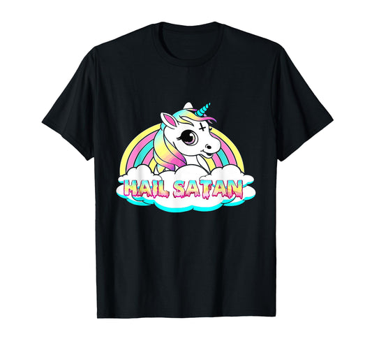 Unicorn Hail Satan - Funny Satanic T-Shirt