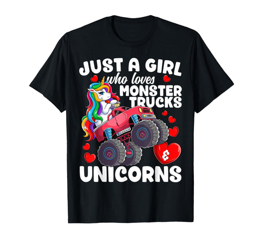 Just a Girl Who Loves Monster Trucks and Unicorns Girls T-Shirt