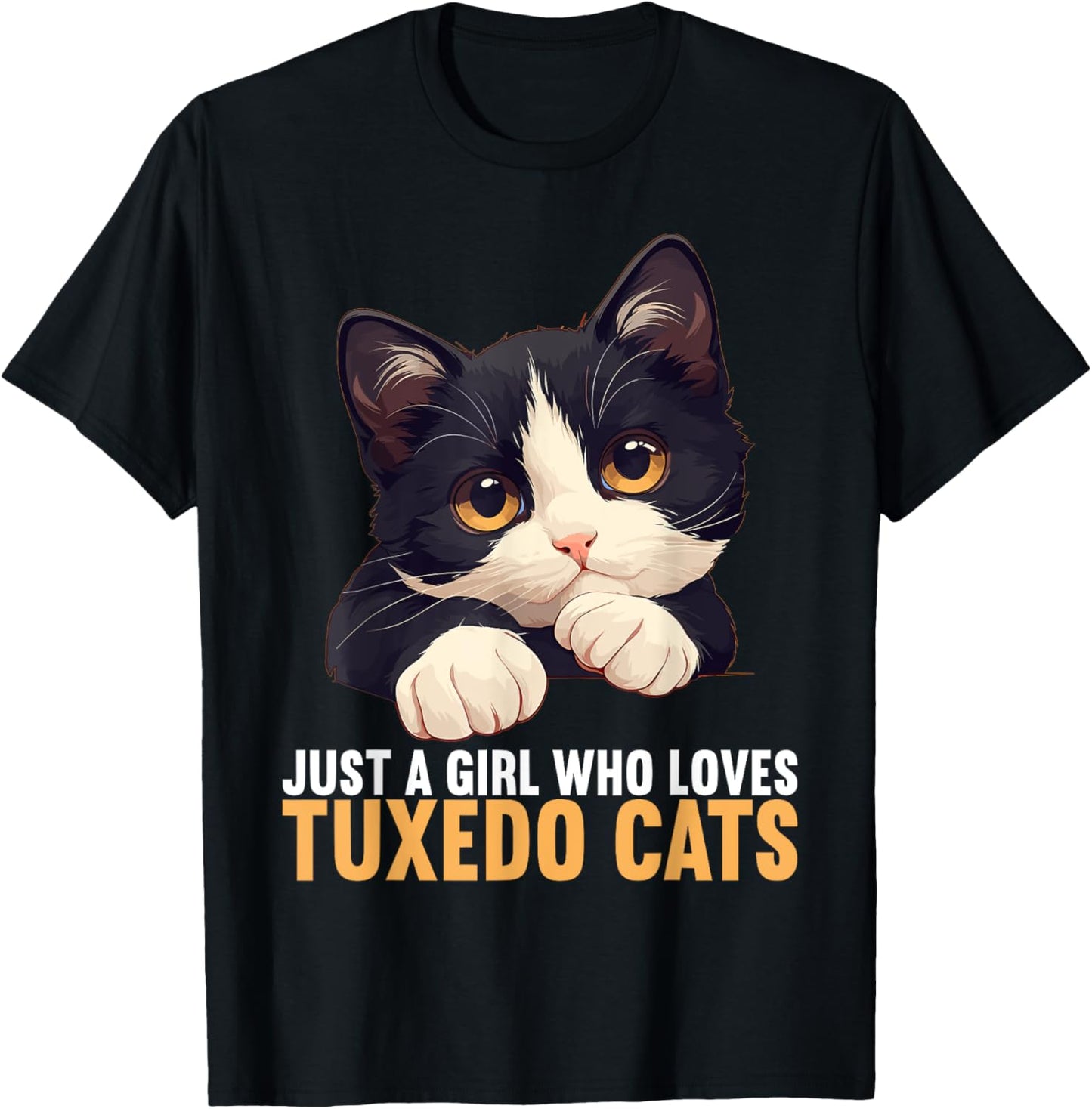 Just a Girl who loves Tuxedo Cats T-Shirt