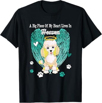 Heart Lives In Heaven Costume Poodle Memories Owner T-Shirt