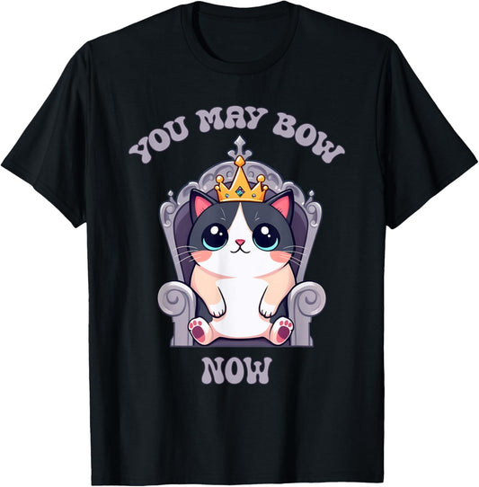The Queen Of Cats says You May Bow Now T-Shirt