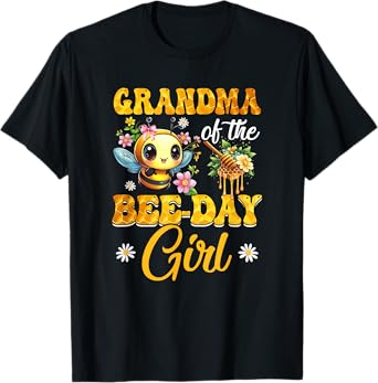 Grandma Of The Birthday Girl Bee Family Birthday Party T-Shirt