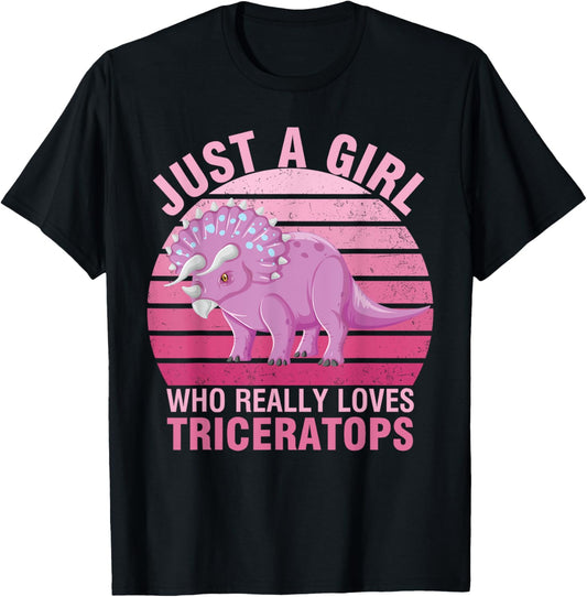 Dinosaur Lover Just A Girl Who Really Loves Triceratops T-Shirt