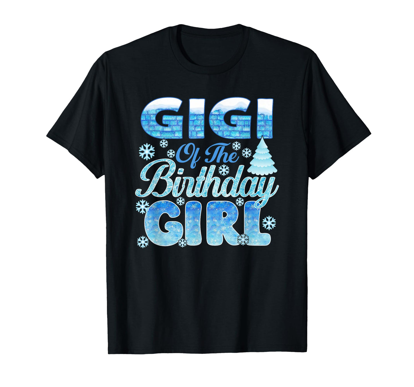 Gigi of The Birthday Girl Snowflakes Themed Matching T-Shirt