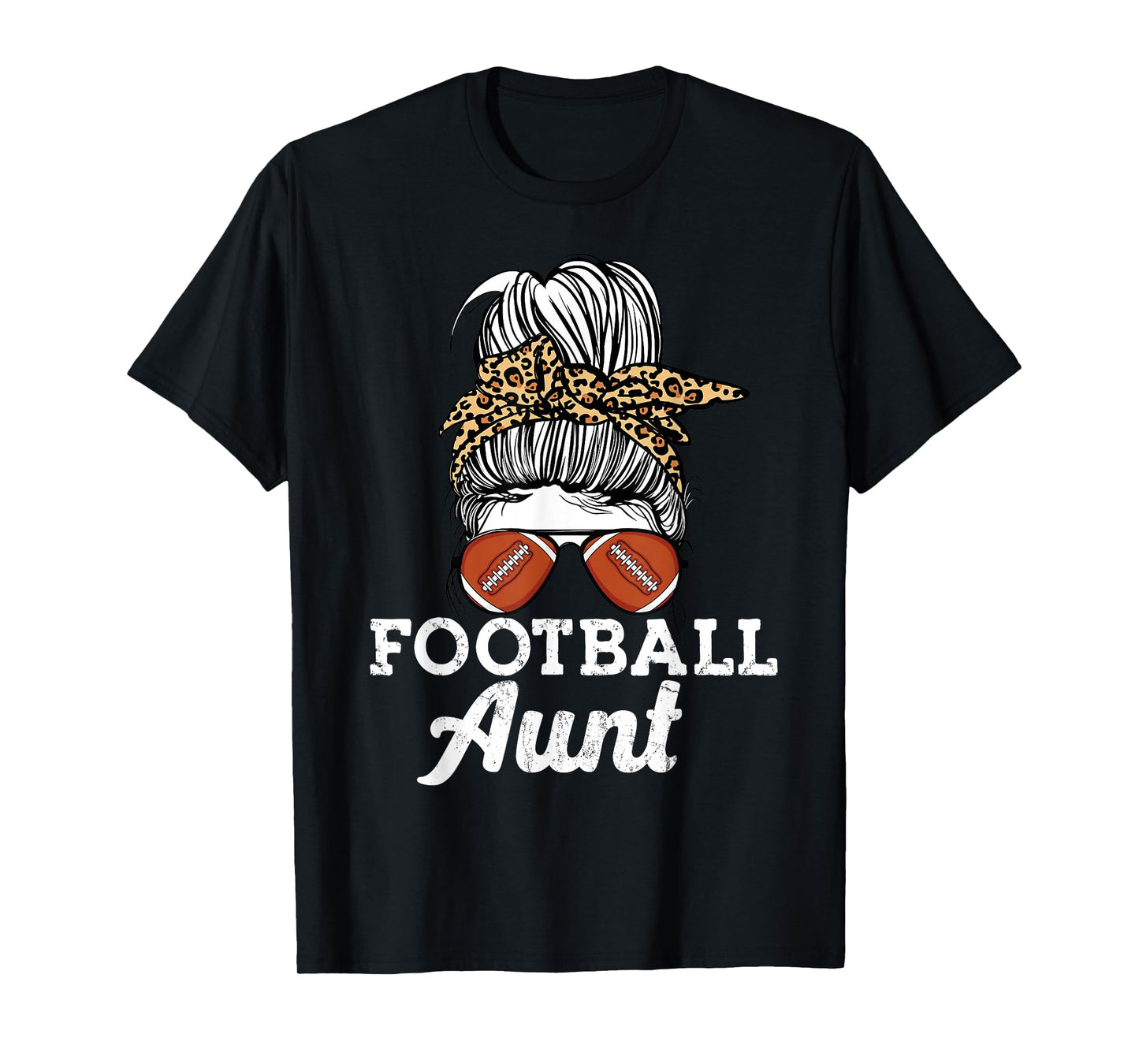 Funny leopard pattern Messy bun Game Lovers football aunt T-Shirt