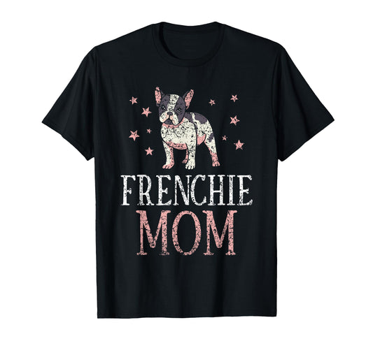 Frenchie Mama French Bulldog T-Shirt