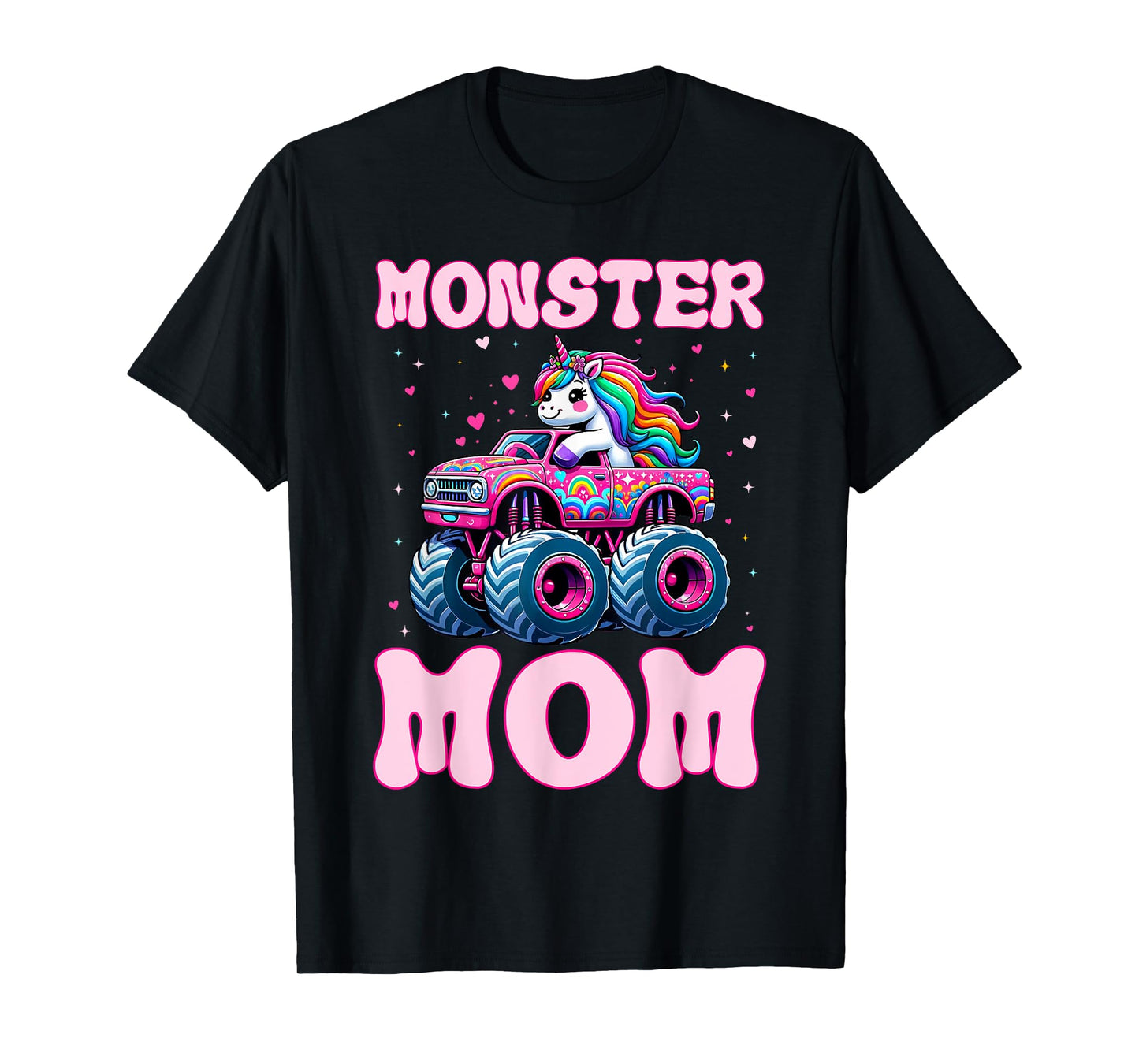 Funny Cute Unicorn Riding A Pink Monster Mom Truck Lovers T-Shirt