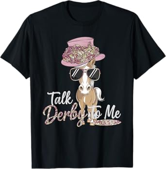 Talk Derby To Me TShirt Funny Racing Horse Riding Equestrian T-Shirt