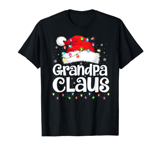Grandpa Claus Matching Family Christmas Funny Xmas Pajamas T-Shirt