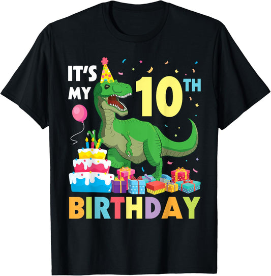 Dinosaur Balloons Cake It's My 10th Birthday Happy To Me You T-Shirt