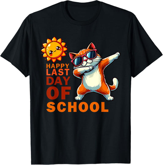Happy Last Day of School Funny Dabbing Cat Teacher Lovers T-Shirt