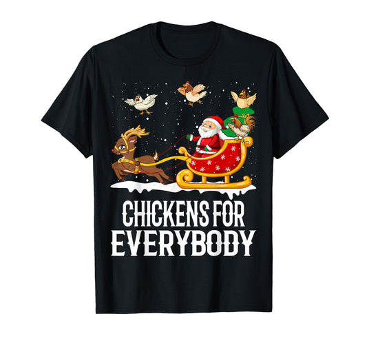 Chickens For Everybody Funny Christmas Chickens Women Santa T-Shirt