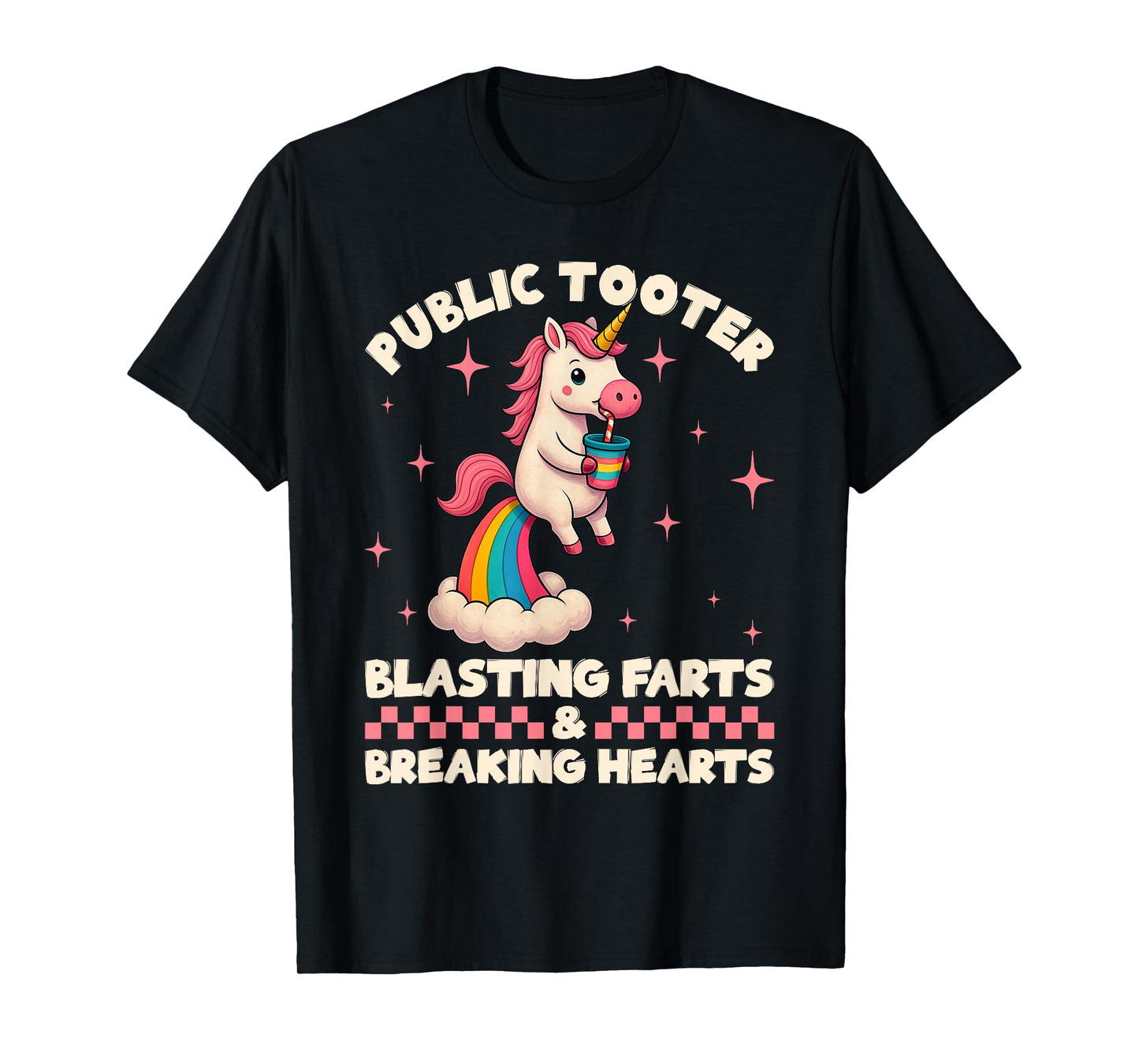Funny Unicorn Public Tooter Blasting Farts & Breaking Hearts T-Shirt
