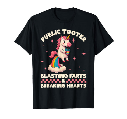 Funny Unicorn Public Tooter Blasting Farts & Breaking Hearts T-Shirt