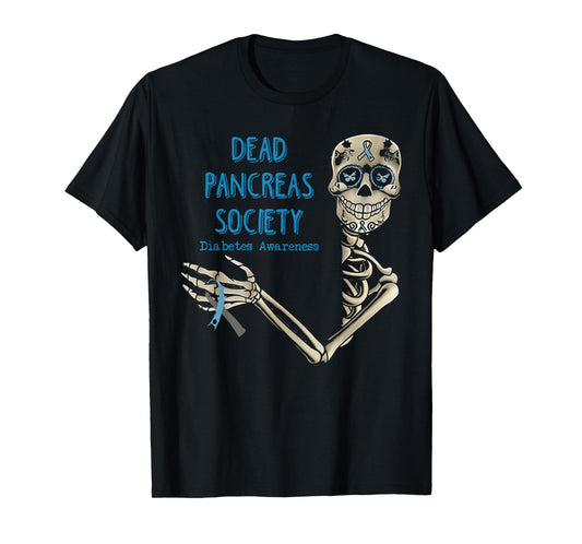 Skeleton Dead Pancreas Society Diabetes Awareness T-Shirt