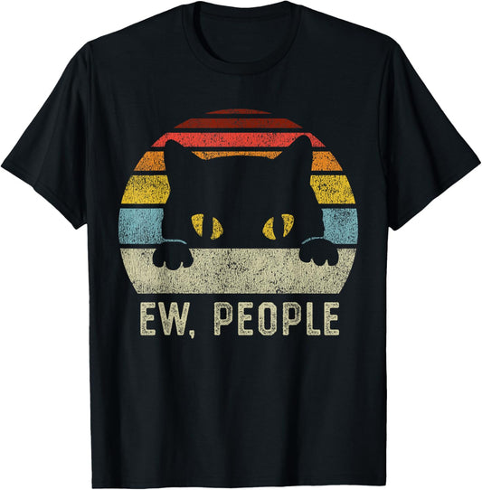 Ew People Retro Cat Funny Vintage Anti Social Introvert T-Shirt
