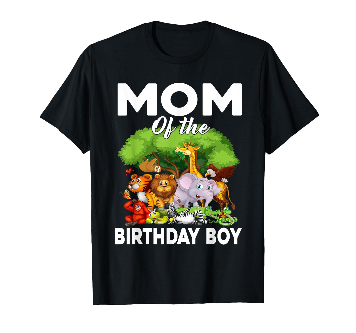 Mom of the Birthday Boy Zoo Animals Bday Safari Wild Party T-Shirt