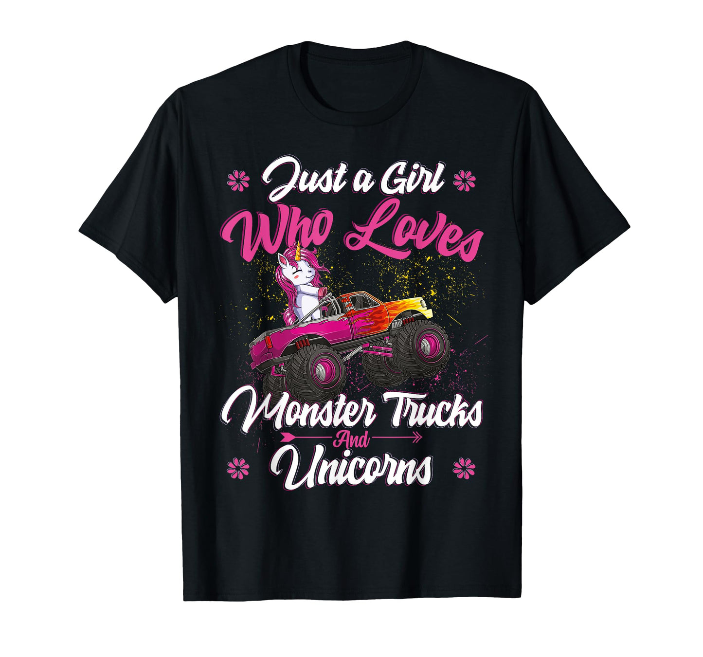 Just a Girl Who Loves Monster Trucks and Unicorns Girls Kids T-Shirt