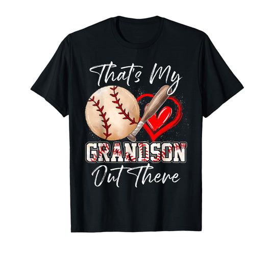 That's My Grandson Out There Funny Baseball Grandma Grandpa T-Shirt