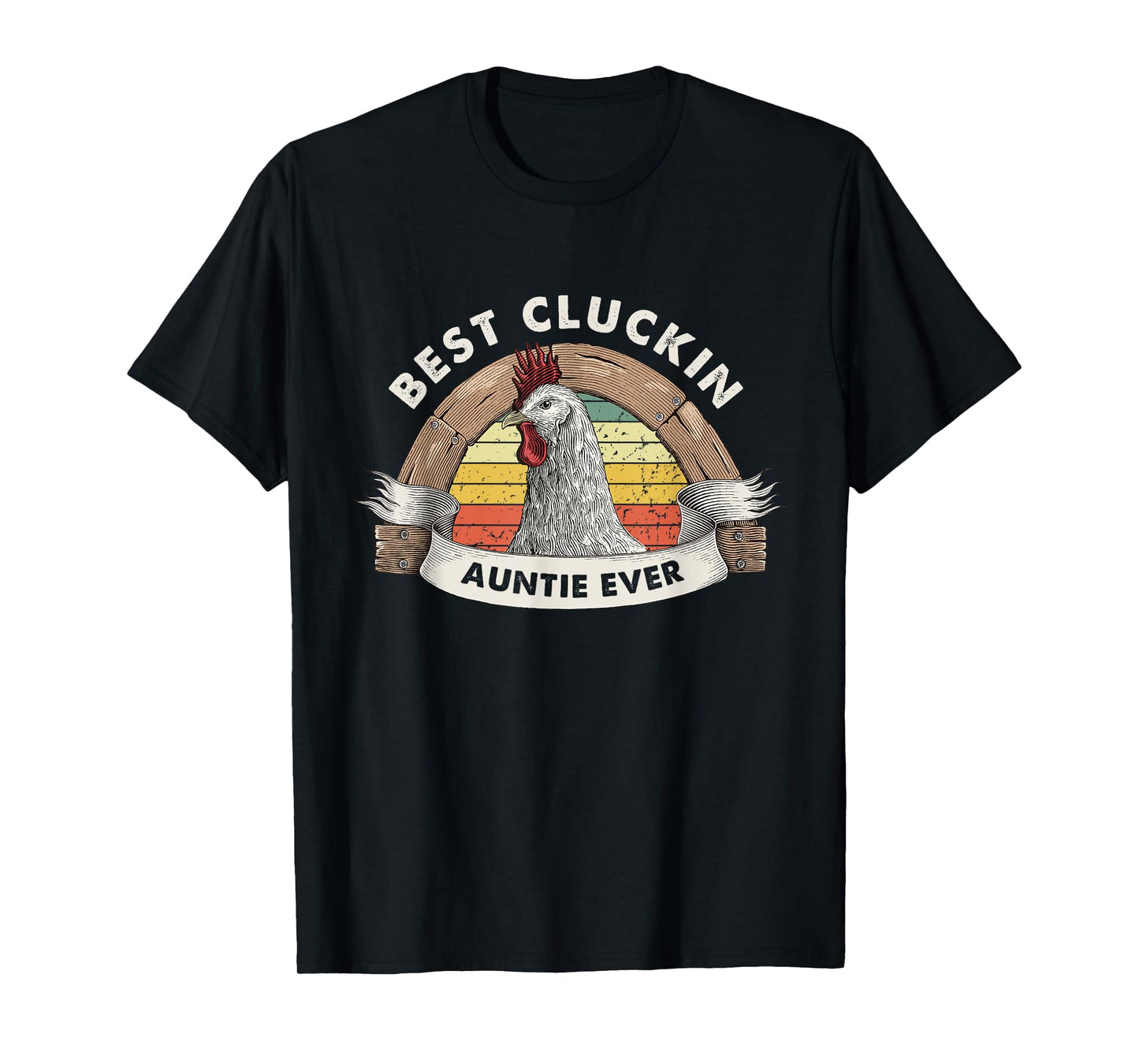 Best Cluckin Auntie Chicken Aunt Poultry Farmer Vintage T-Shirt
