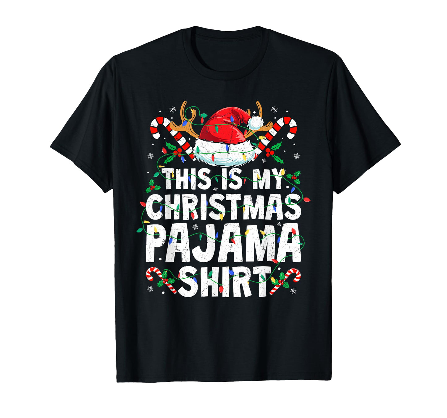 Christmas for Men Women This is My Christmas Pajama Shirt T-Shirt