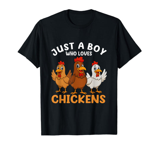 Just a Boy who loves Chickens Kids Boys Chicken T-Shirt