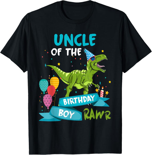 Uncle of the Birthday Boy T-Rex RAWR Party Dinosaur T-Shirt