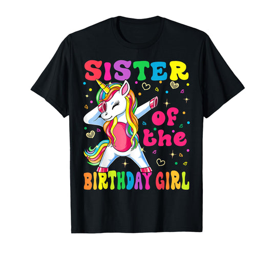 Sister of the Birthday Princess Girl Dabbing Unicorn T-Shirt
